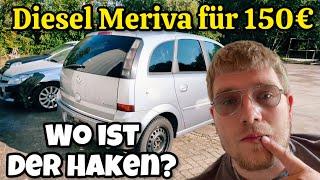 Opel Meriva für 150€ gekauft: Motorschaden oder Gelegenheit im Autohandel?