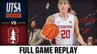 UTSA vs. Stanford Full Game Replay | 2024-25 ACC Women's Basketball