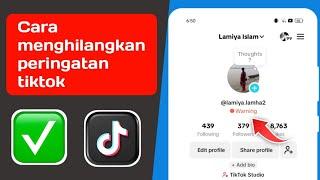 Cara Menghilangkan Peringatan Akun di TikTok! (2025) || Cara menghilangkan peringatan tiktok