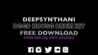 Deep House HQ Drum kit  **FREE DOWNLOAD**