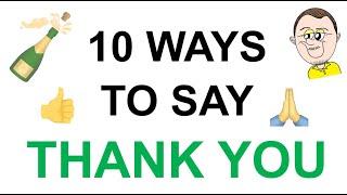 10 ways to say THANK YOU in English