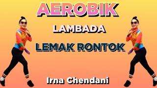 AEROBIC LAMBADA | 4 MENIT BAKAR LEMAK | GERAKAN SIMPEL MUDAH DIIKUTI | Irna Chendani