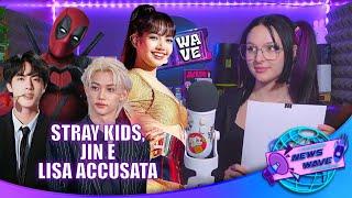 LISA ACCUSATA, STRAYKIDS e JIN OLIMPIONICO 🫰NEWS WAVE  [Notizie su KPOP e Corea]