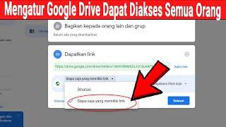 Cara Membuat Google Drive yang Bisa Diakses Semua Orang