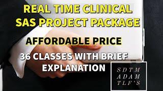 REAL TIME CLINICAL SAS PROJECT PACKAGE