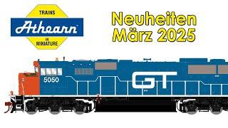 Athearn Modellbahn Neuheiten März 2025 | Spur H0 und N