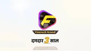 Finetech Grand is Celebrating The 3rd Anniversary | New Promo