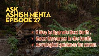 Ask Ashish Mehta Episode 27