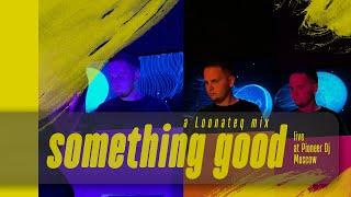 Loonateq at Pioneer Dj Moscow (something good 001)