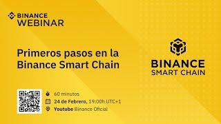 Webinar Binance Smart Chain (Español)