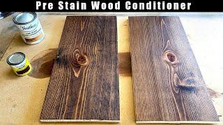 How Well Does Pre Stain Wood Conditioner Work? Testing Pre Stain Wood Conditioner!