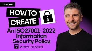 How to create an Information Security Policy in under 5 minutes - ISO27001:2022 Edition