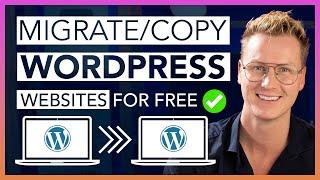 How To Migrate Your Wordpress Website Quickly & For Free!
