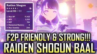 AMAZING! Raiden Shogun Baal is F2P Friendly and VERY STRONG | Genshin Impact