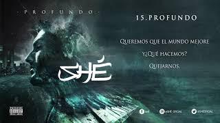 15. SHÉ - PROFUNDO (Audio / Letra) #PROFUNDO