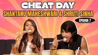 'Cheat Day" with Shantanu Maheshwari & Shruti Sinha | Episode | Bollywood Society