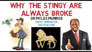 WHY GIVING MORE IS THE ONE THING YOU NEED RIGHT NOW By Dr Myles Munroe [Unbelievable!]