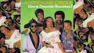 La Compagnie Créole ... Vive le douanier Rousseau