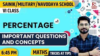 #68 Percentage (Part 1) | Maths Class for NAVODAYA / SAINIK / MILITARY School | By Sanjay Sir