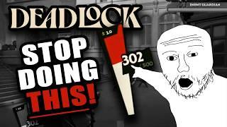 5 MISTAKES DEADLOCK NOOBS MAKE