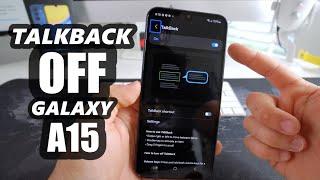 How to Disable / Turn OFF TalkBack on a Samsung Galaxy A15 5G