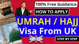 How to Apply Umrah and Hajj Visa Online from UK