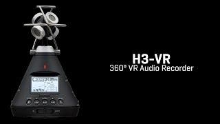 Introducing the Zoom H3-VR