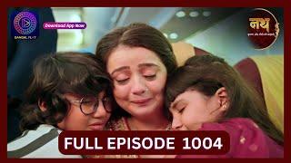 Nath Krishna Aur Gauri Ki Kahani | 2 Aug 2024 | Full Episode 1004 | Dangal TV