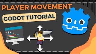 How to setup player movement in Godot 4!