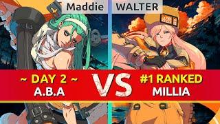 GGST ▰ Maddie (DAY 2 A.B.A) vs WALTER (#1 Ranked Millia). High Level Gameplay