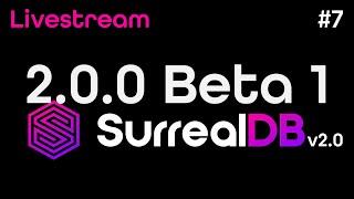 What's new in 2.0 Beta 1 and finishing permissions  SurrealDB v2.0 Live