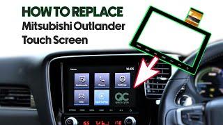 Mitsubishi Outlander Touch Screen -  How To Replace and Repair SDA2