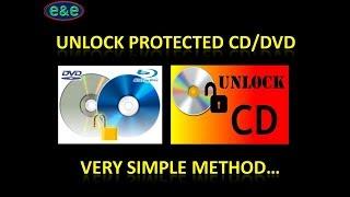 HOW TO UNLOCK COPYRIGHT PROTECTED CD