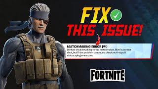 How to Fix Matchmaking Error 1 in Fortnite on Windows PC | Fortnite Matchmaking Error #1