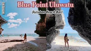 Blue Point Beach Bali | Suluban Beach Uluwatu Bali