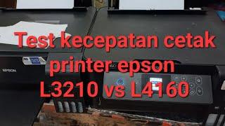 Test kecepatan cetak printer epson L3210 vs L4160