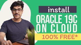 How To Install Oracle Database 19c on Oracle Cloud by Manish Sharma