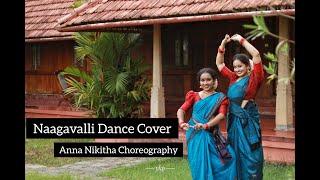 NAAGAVALLI DANCE COVER | ANNA NIKITHA CHOREOGRAPHY | SHOBHANA