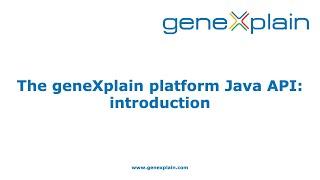 The geneXplain platform Java API introduction