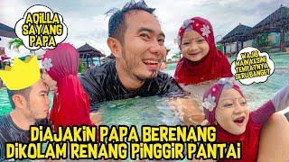 Pertama kali aqilla diajakin papa berenang dikolam renang pinggir pantai