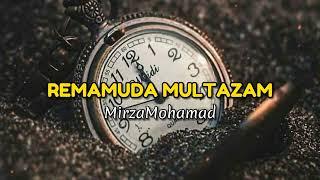 Remamuda Multazam - (DISKO TANAH) MirzaMohamad