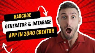 Barcode generator & database app in Zoho creator - UPC-A ,UPC-E, EAN-13,EAN-8 & QR code