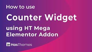 How to use Counter Widget using HT Mega Elementor Addon | Part 13