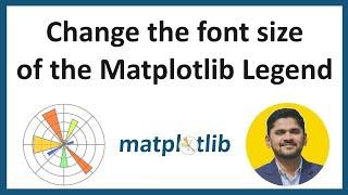 11. How to change the Font Size of the Matplotlib Legend | Python Matplotlib Tutorial | Amit Thinks