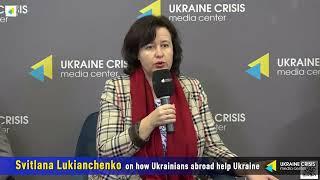 Svitlana Lukianchenko on how Ukrainians abroad help Ukraine