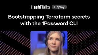 Bootstrapping Terraform secrets with the 1Password CLI