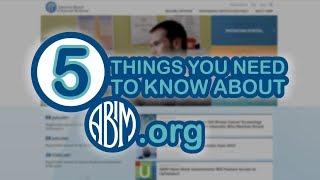 5 Things You Need to Know About the New ABIM.org