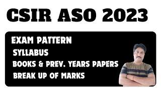 CSIR ASO 2023 SYLLABUS | EXAM PATTERN | Previous Years Exam Paper