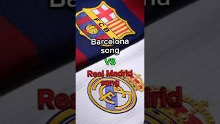 Hala Madrid vs Visca Barca️‍ #shortvideo #footballsong #trending