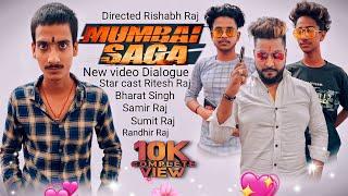 #Newvideo Mumbai Saga Movie Ritesh Raj |Bharat Singh |Samir Raj |Sumit Raj |Randhir Raj |